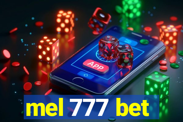 mel 777 bet